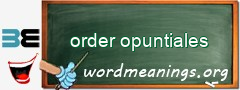 WordMeaning blackboard for order opuntiales